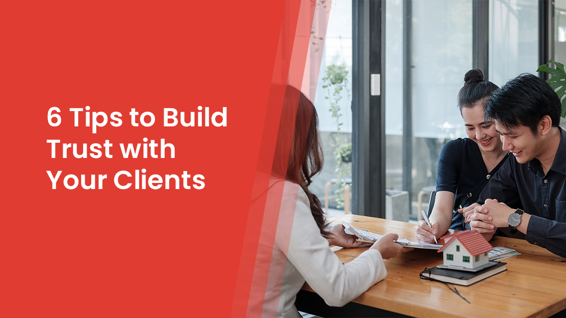6 Tips to Build Trust with Your Clients